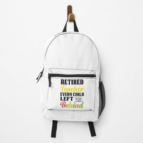 Item preview, Retired Teacher Every Child Left Behind Funny Retirement Teachers Gift Idea designed and sold by Chamssou.
