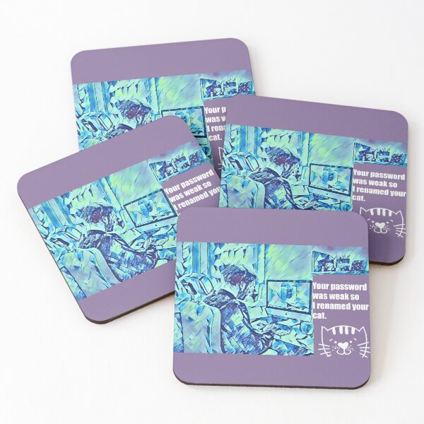 Item preview, Your Password was Weak so I Renamed Your Cat. designed and sold by CristalleLisa.