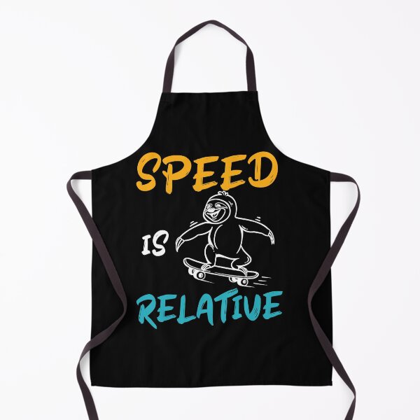 Item preview, SPEED is RELATIVE - physics sloth designed and sold by ALYODESIGN.