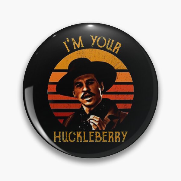 Item preview, I’m Your Huckleberry Val, design designed and sold by KirstenMartine.