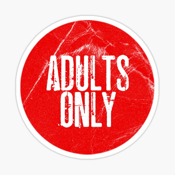 Adults only Sticker for Sale by studio838