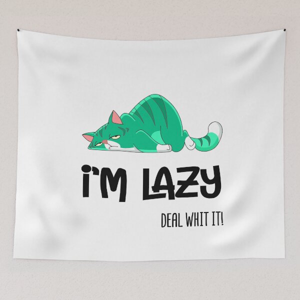 Item preview, I'm Lazy cat - Deal with it! -  designed and sold by alfa-rouk.