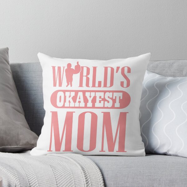Item preview, World's okayest mom designed and sold by nektarinchen.