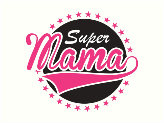 Download Láminas artísticas «Super Mama» de nektarinchen | Redbubble