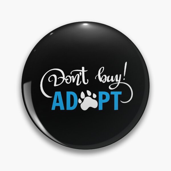 Item preview, Dont Buy! Adopt with Paw Print White designed and sold by WearWolfDesigns.