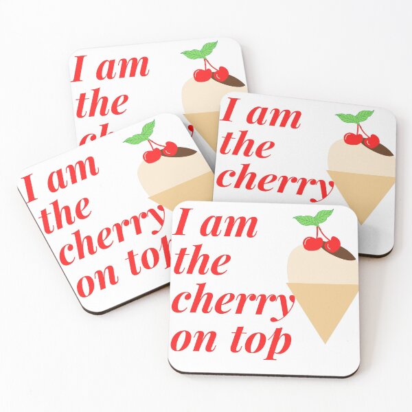 Item preview, I am the cherry on top! designed and sold by NellyOm.
