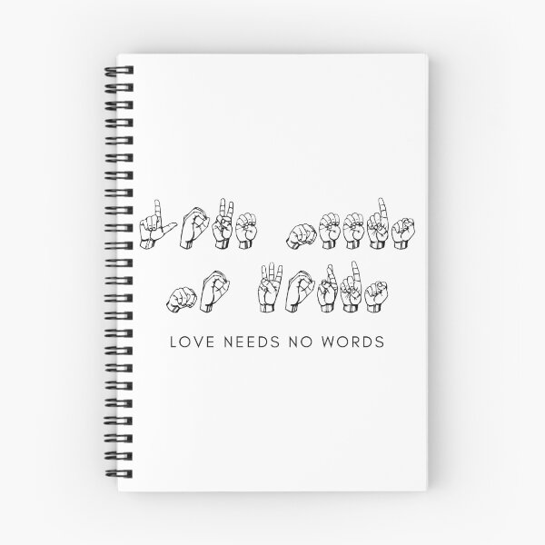 Item preview, ASL - Love Needs No Words designed and sold by ASLtees.