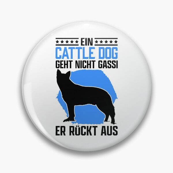 Artikelvorschau, Australian Cattle Dog Gassi gehen Treibhund Spruch entworfen und verkauft von madgrfx.