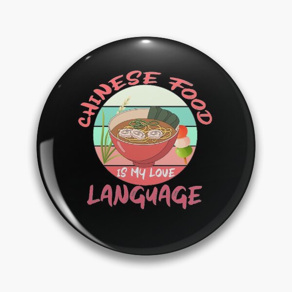 Item preview, chinese food is my love language designed and sold by AllPerfect.