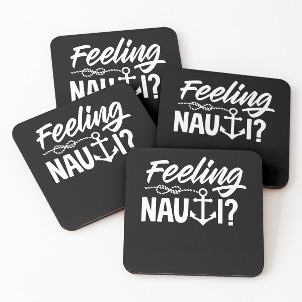 Item preview, Feeling Nauti Sailing Pun designed and sold by ShopTheStyle.
