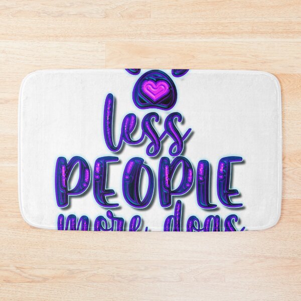 Item preview, Less People More Dogs designed and sold by Douglas  Walker.