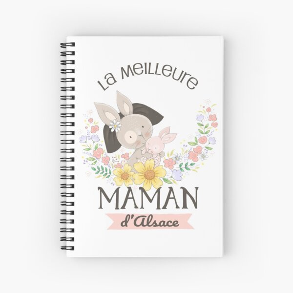 The best mom in Alsace Spiral Notebook