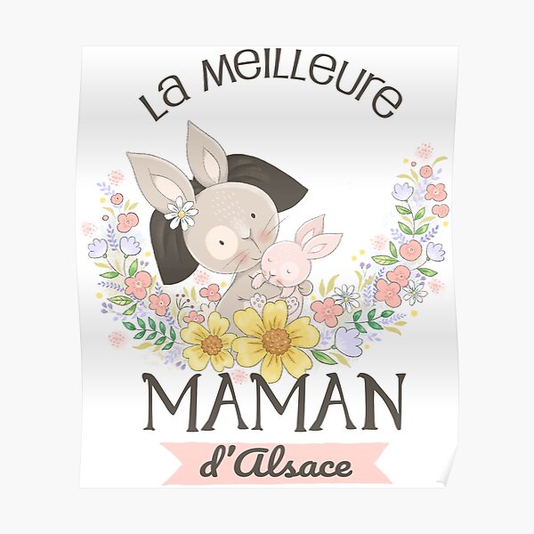 The best mom in Alsace Poster