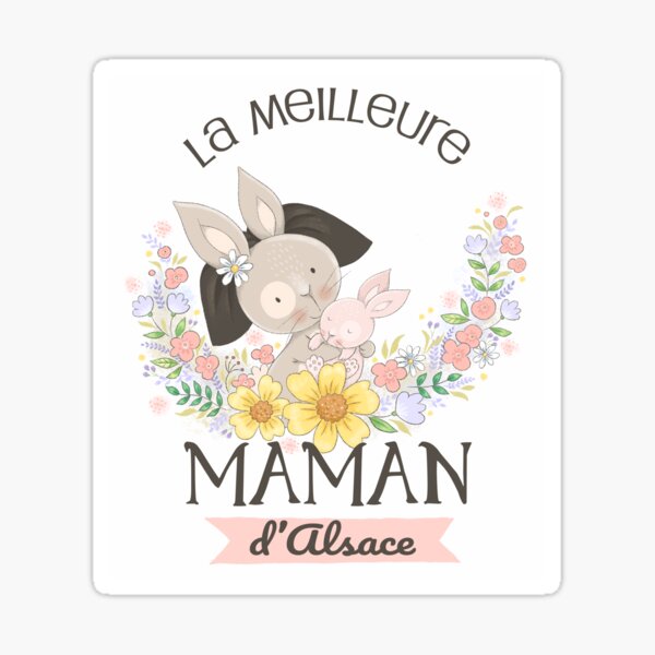The best mom in Alsace Sticker