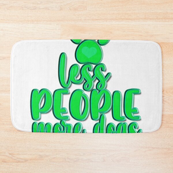 Item preview, Less People More Dogs designed and sold by Douglas  Walker.