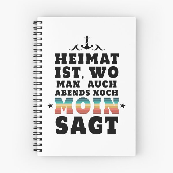 Artikelvorschau, Heimat ist wo man auch abends noch MOIN sagt entworfen und verkauft von Ibrahim Rifath.