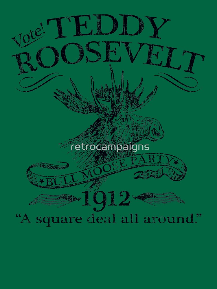 teddy roosevelt moose party
