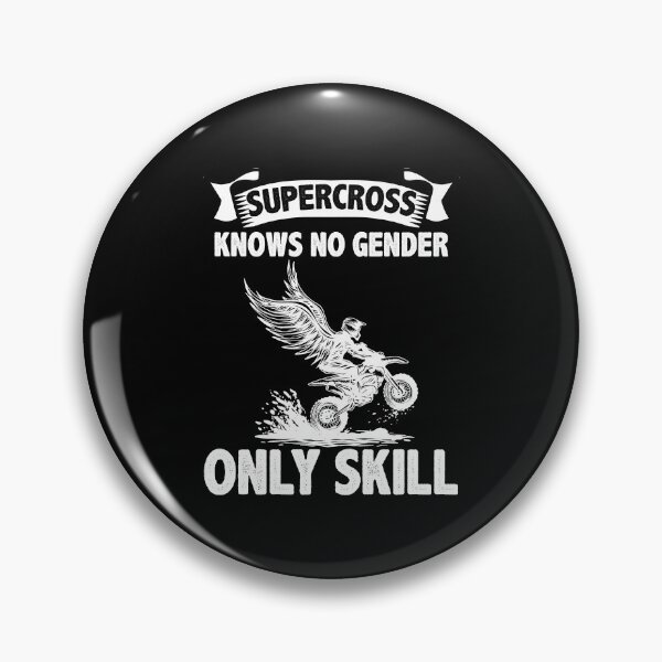 Item preview, Supercross Knows No Gender Only Skill Freestyle Motocross designed and sold by Nessshirts.