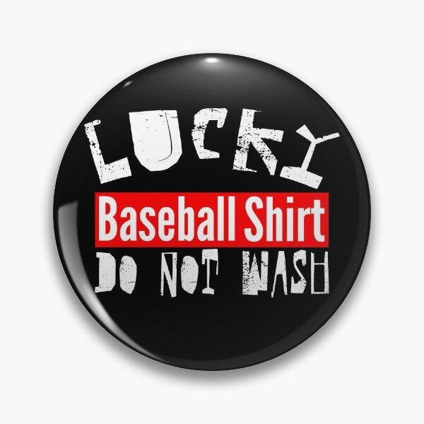 Item preview, Lucky Baseball Shirt Do Not Wash Really designed and sold by Sonatablue.