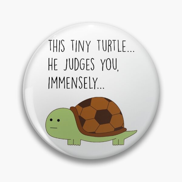 Item preview, Tiny Turtle Judges You designed and sold by SkyStract.