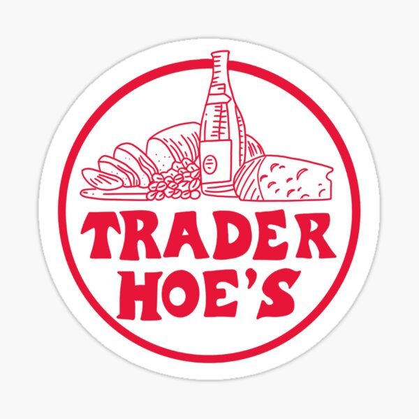 Trader Hoe's Sticker
