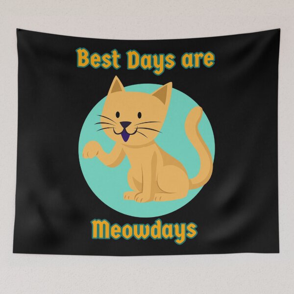 Item preview, Best days are meowdays Funny Yellow cat designed and sold by Cool Store.