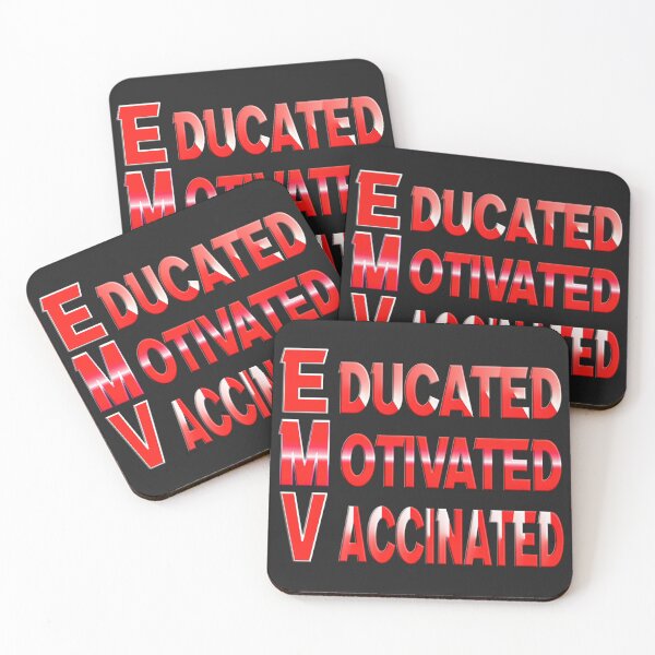 Item preview,  EDUCATED MOTIVATED VACCINATED designed and sold by Ralek.