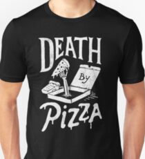 Death By Pizza Unisex T-Shirt