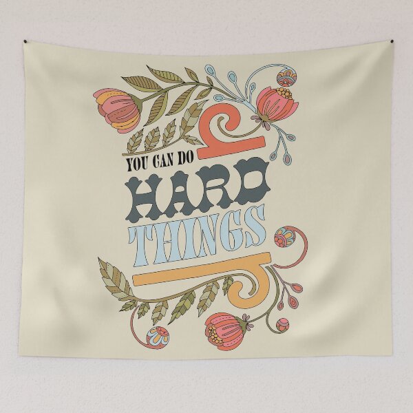 Item preview, You can do hard things designed and sold by Valentina Harper.
