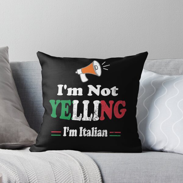 Item preview, I'm Not Yelling I'm Italian designed and sold by Docartdesign.