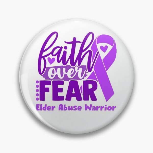 Item preview, Faith Over Fear Elder Abuse Warrior designed and sold by largellie.