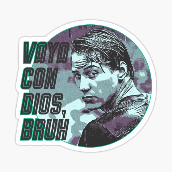 Item preview, Vaya Con Dios, Bruh designed and sold by CreativeSpero.