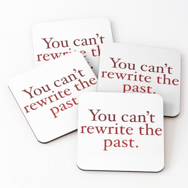 Item preview, You can’t rewrite the past designed and sold by mistyp72.
