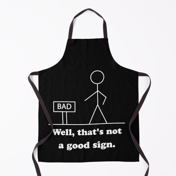 Item preview, Well That's Not A Good Sign Retro Humor Teens Novelty Sarcastic Funny T Shirt designed and sold by Shop-collection.