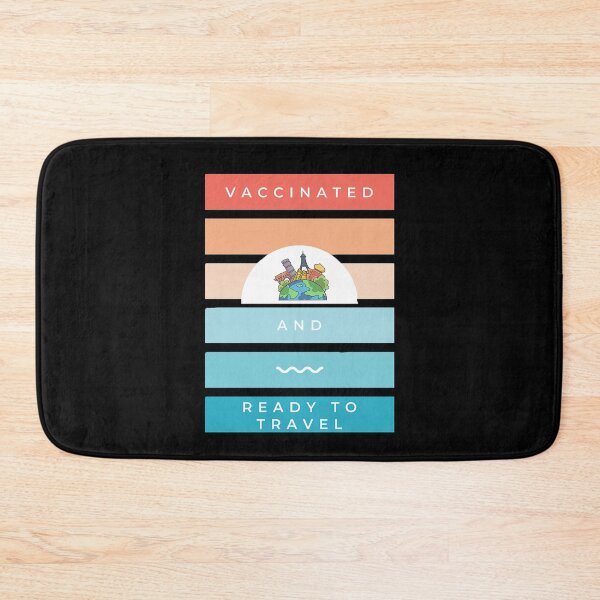 Item preview, Vaccinated And Ready To Travel designed and sold by FancyDesigner.