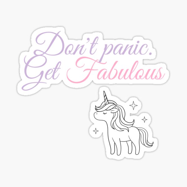 Item preview, Don't panic Get Fabulous designed and sold by AliceMalva.