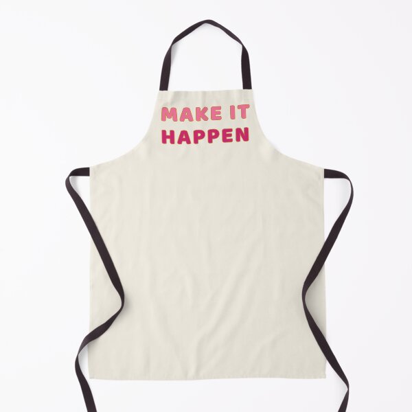 Item preview, Make It Happen - Motivational Quotes designed and sold by ViewerEqualsPhoton.