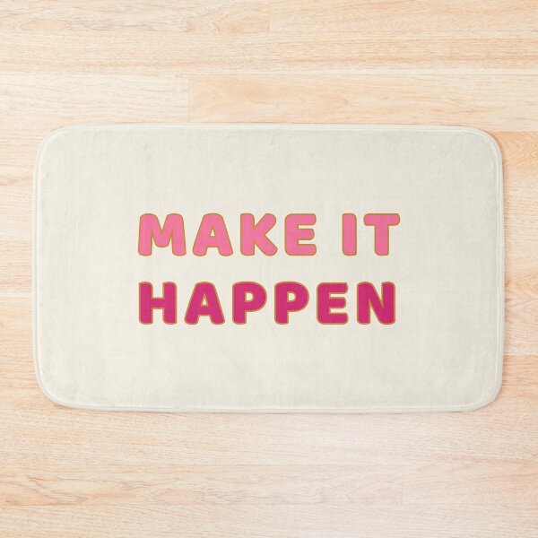 Item preview, Make It Happen - Motivational Quotes designed and sold by ViewerEqualsPhoton.