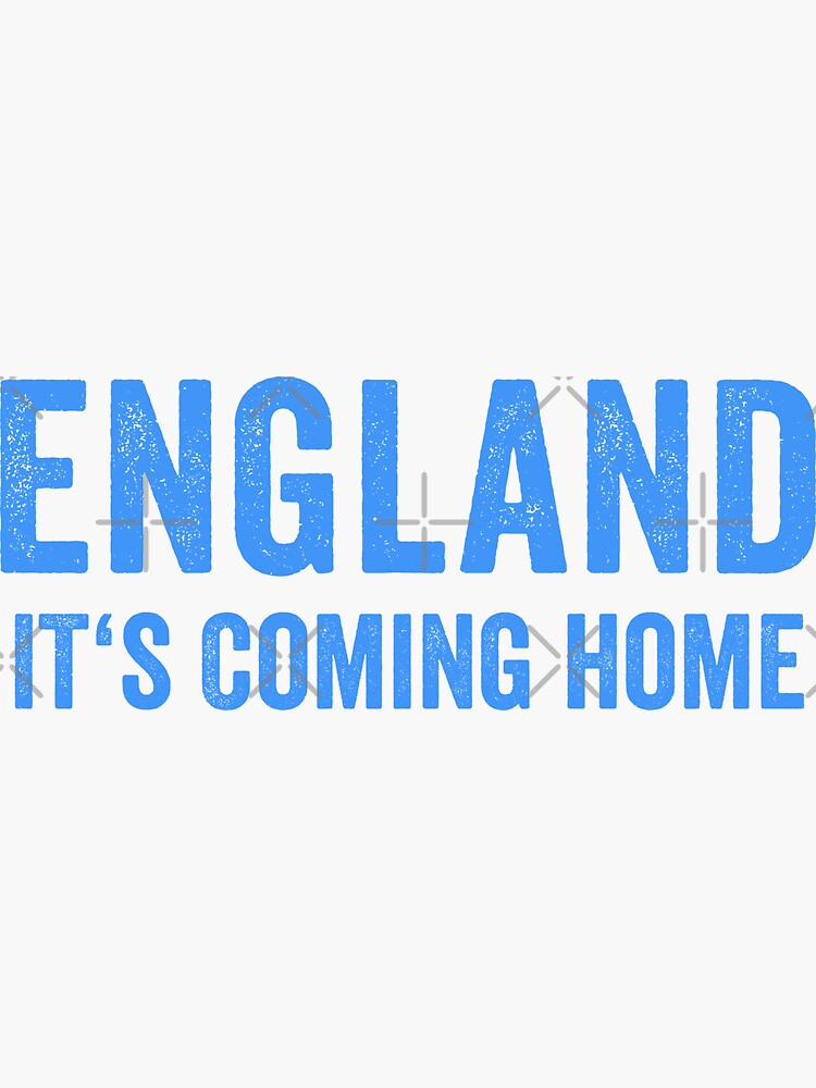 "It‘s Coming Home England Football Fan Graphic Soccer 2021" Sticker for