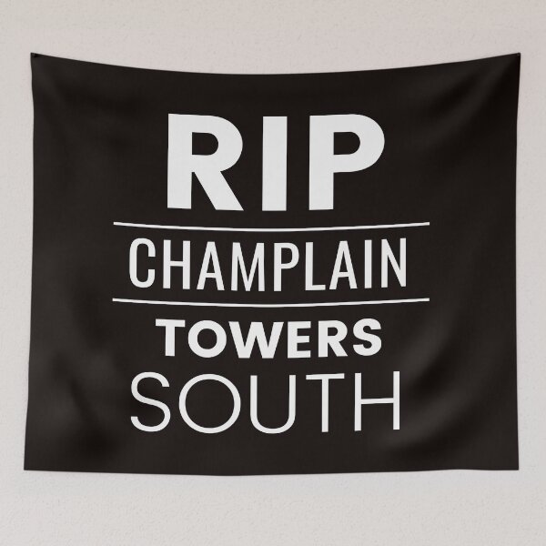 Item preview, RIP Champlain Towers South | Surfside Condo Collapse | Black and White designed and sold by NoirOwned.