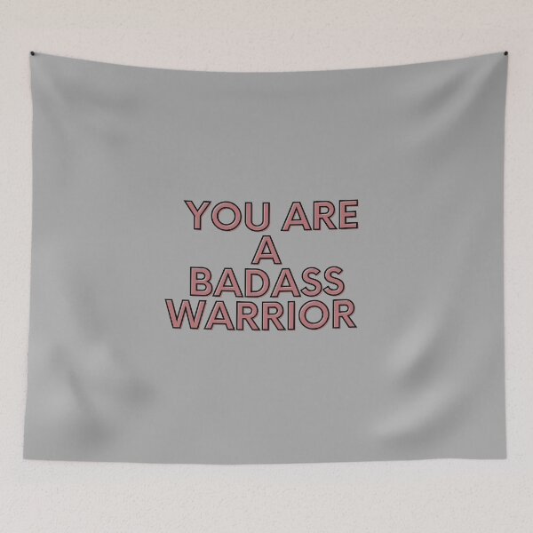 Item preview, You Are a Badass Warrior designed and sold by speakupandshine.