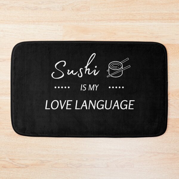 Item preview, Sushi is My Love Language designed and sold by StickerPolitics.