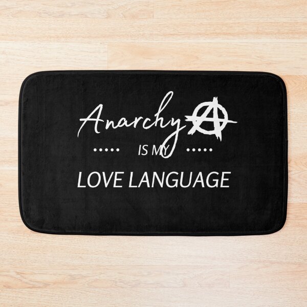 Item preview, Anarchy is My Love Language designed and sold by StickerPolitics.