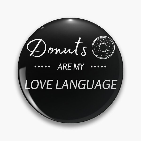 Item preview, Donuts are My Love Language designed and sold by StickerPolitics.