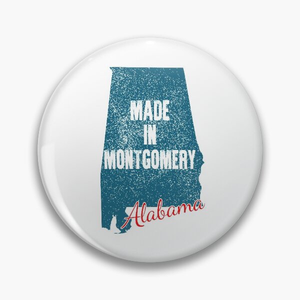 Item preview, Made In Montgomery Alabama designed and sold by RightWing1776.
