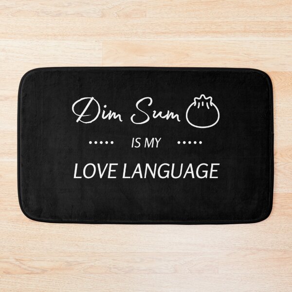 Item preview, Dim Sum is My Love Language designed and sold by StickerPolitics.