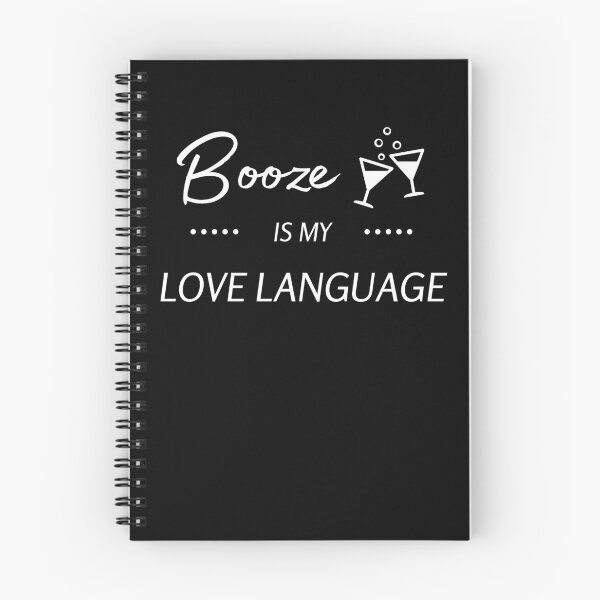 Item preview, Booze is My Love Language designed and sold by StickerPolitics.