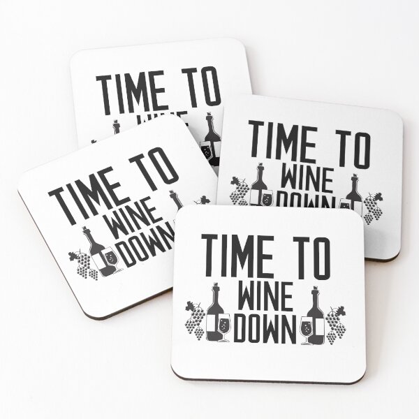 Item preview, Time To Wine Down Funny Drinking Quote designed and sold by DesignHouse07.