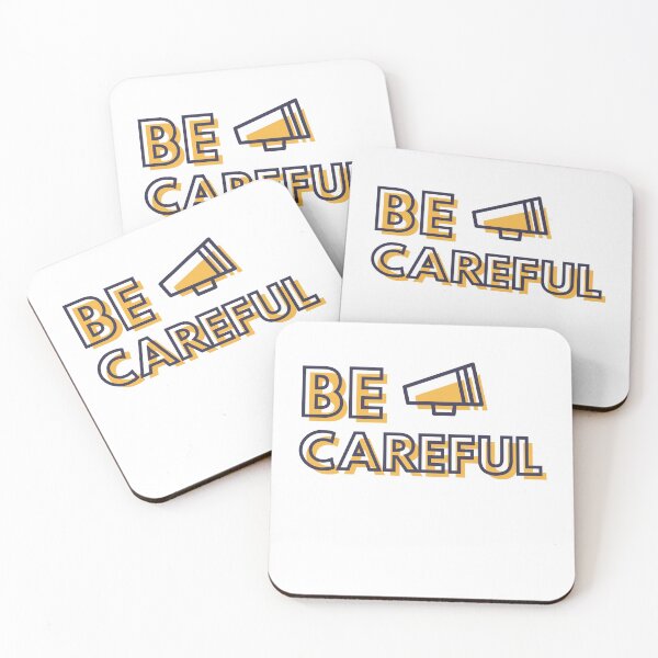 Item preview, be careful designed and sold by fashioncollege.