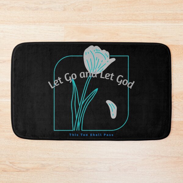 Item preview, Let Go and Let God ~ This too Shall Pass designed and sold by Alison Passmore.